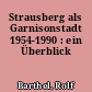 Strausberg als Garnisonstadt 1954-1990 : ein Überblick