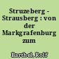 Struzeberg - Strausberg : von der Markgrafenburg zum Generalstabsquartier