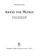 Anton von Werner : zur Kunst und Kunstpolitik im Deutschen Kaiserreich