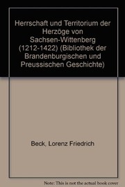 Herrschaft und Territorium der Herzöge von Sachsen-Wittenberg (1212 - 1422)
