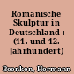 Romanische Skulptur in Deutschland : (11. und 12. Jahrhundert)