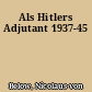 Als Hitlers Adjutant 1937-45