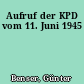Aufruf der KPD vom 11. Juni 1945