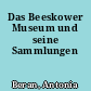 Das Beeskower Museum und seine Sammlungen