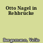 Otto Nagel in Rehbrücke