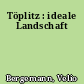 Töplitz : ideale Landschaft