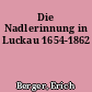 Die Nadlerinnung in Luckau 1654-1862