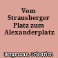 Vom Strausberger Platz zum Alexanderplatz