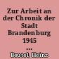 Zur Arbeit an der Chronik der Stadt Brandenburg 1945 bis 1952