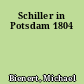 Schiller in Potsdam 1804