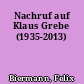 Nachruf auf Klaus Grebe (1935-2013)