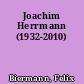 Joachim Herrmann (1932-2010)