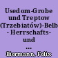 Usedom-Grobe und Treptow (Trzebiatów)-Belbuk - Herrschafts- und Sakraltopographie pommerscher Zentralorte im 12./13. Jh.