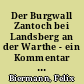 Der Burgwall Zantoch bei Landsberg an der Warthe - ein Kommentar zu den bisherigen Forschungen