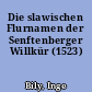Die slawischen Flurnamen der Senftenberger Willkür (1523)