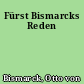 Fürst Bismarcks Reden