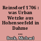 Reinsdorf 1706 : was Urban Wetzke aus Hohenseefeld in Dahme über die Kirchenruine von Reinsdorf aussagte