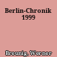 Berlin-Chronik 1999