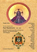 Auf den Spuren von Paul Stankiewicz 1834-1897 : die Wiederentdeckung eines schlesischen Kirchen- und Historienmalers und Verlegers