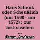Hans Schenk oder Scheußlich (um 1500 - um 1572) : zur historischen Einordnung seines großplastischen Schaffens