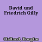 David und Friedrich Gilly