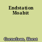 Endstation Moabit