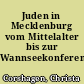 Juden in Mecklenburg vom Mittelalter bis zur Wannseekonferenz (1266-1942)