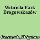 Witnicki Park Drogowskazów