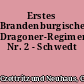 Erstes Brandenburgisches Dragoner-Regiment Nr. 2 - Schwedt