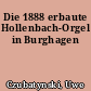 Die 1888 erbaute Hollenbach-Orgel in Burghagen