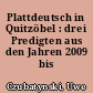 Plattdeutsch in Quitzöbel : drei Predigten aus den Jahren 2009 bis 2011