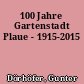 100 Jahre Gartenstadt Plaue - 1915-2015