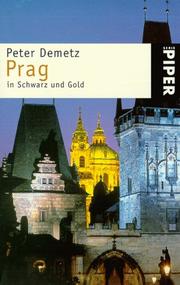 Prag in Schwarz und Gold : sieben Momente im leben einer europäischen Stadt