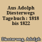 Aus Adolph Diesterwegs Tagebuch : 1818 bis 1822