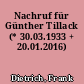 Nachruf für Günther Tillack (* 30.03.1933 + 20.01.2016)