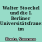 Walter Stoeckel und die I. Berliner Universitätsfrauenklinik im Nationalsozialismus