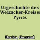 Urgeschichte des Weizacker-Kreises Pyritz