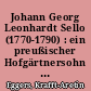 Johann Georg Leonhardt Sello (1770-1790) : ein preußischer Hofgärtnersohn in Anhalt-Dessau