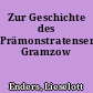 Zur Geschichte des Prämonstratenserstifts Gramzow