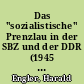 Das "sozialistische" Prenzlau in der SBZ und der DDR (1945 bis 1990)