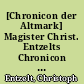 [Chronicon der Altmark] Magister Christ. Entzelts Chronicon der Altmark