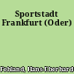 Sportstadt Frankfurt (Oder)