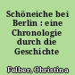 Schöneiche bei Berlin : eine Chronologie durch die Geschichte
