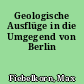 Geologische Ausflüge in die Umgegend von Berlin
