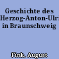 Geschichte des Herzog-Anton-Ulrich-Museums in Braunschweig
