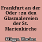 Frankfurt an der Oder : zu den Glasmalereien der St. Marienkirche