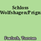 Schloss Wolfshagen/Prignitz