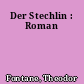 Der Stechlin : Roman