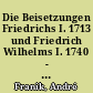 Die Beisetzungen Friedrichs I. 1713 und Friedrich Wilhelms I. 1740 - Ein Vergleich