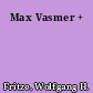 Max Vasmer +